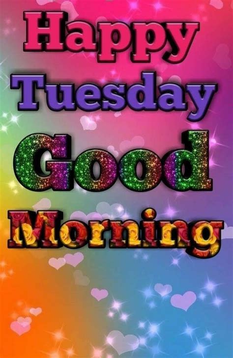 Happy Tuesday Good Morning Pictures Photos And Images For Facebook