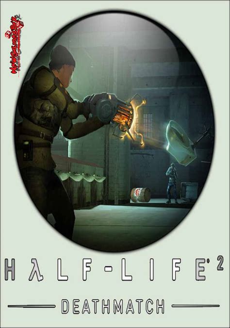 Half Life 2 Deathmatch Free Download Full Pc Game Setup