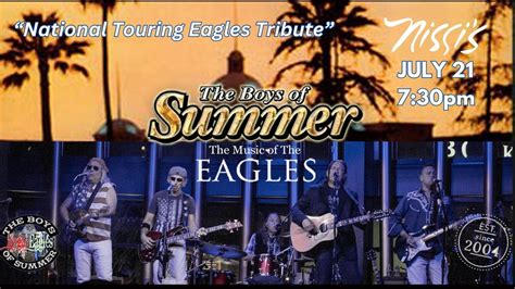 Tickets For The Boys Of Summer National Touring Eagles Tribute From