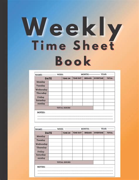 Buy Weekly Time Sheet Book Weekly Timesheet Log Book To Working Hours
