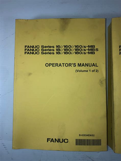 Fanuc Operators Manual Volumes 1 And 2 Series 16i 160i 18i 180i Mb