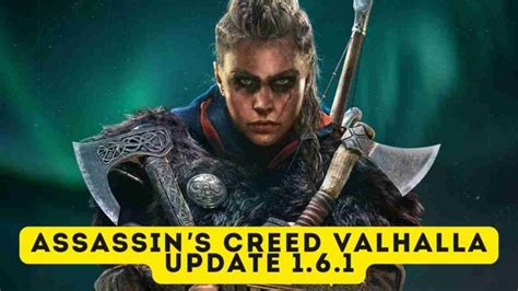 Assassin S Creed Valhalla Update Ubisoft Patches
