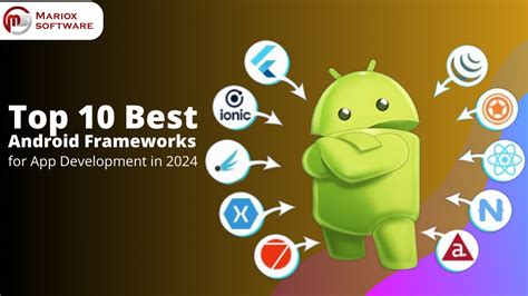 10 Best Android Frameworks For App Development In 2024 Mariox Software