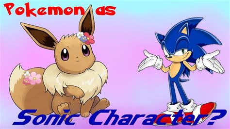 Eevee As A Sonic Character Youtube