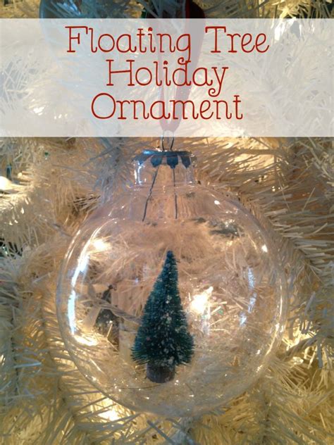 Floating Tree Holiday Ornament Diy Christmas Ornament Bargainbriana
