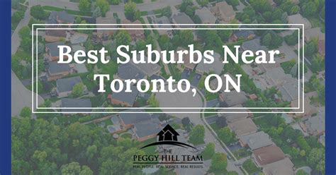 Toronto Suburbs 8 Best Places To Live Outside Toronto