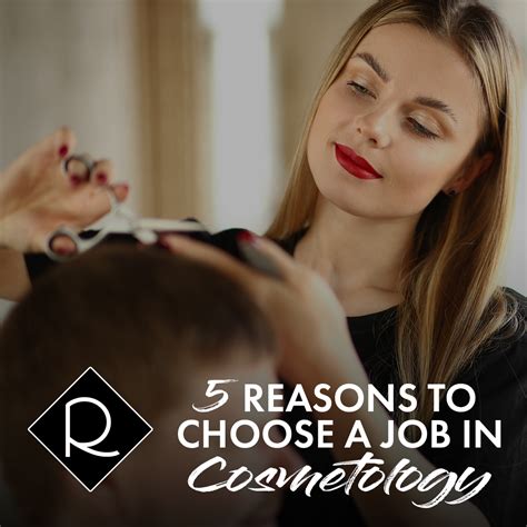 5 Reasons To Choose A Job In Cosmetology Raphaels School Of Beauty Culture