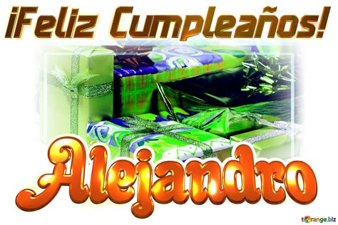 ¡feliz Cumpleaños Alejandro Imagen Libre 6635