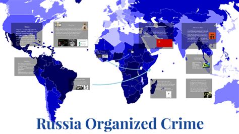 organized crime in russia by ivey wood on prezi