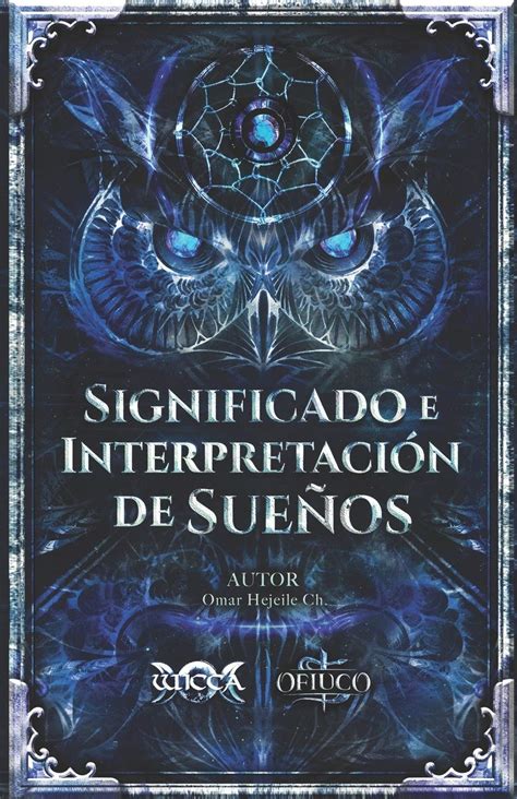 La Interpretaci N De Los Sue Os En La Pr Ctica Espiritual