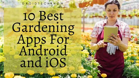 10 Best Gardening Apps For Android And Ios Droidtechknow