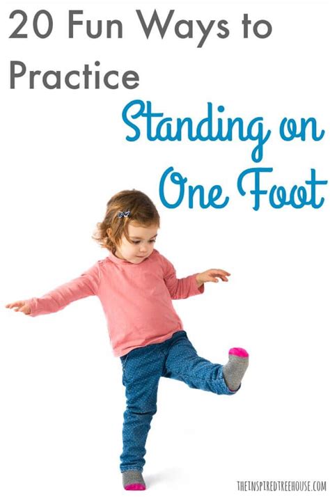 20 Creative Ways To Practice Single Leg Stance The