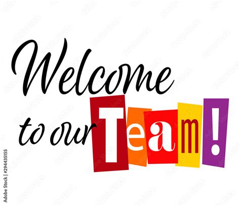 Welcome To The Team Stock Vector Adobe Stock