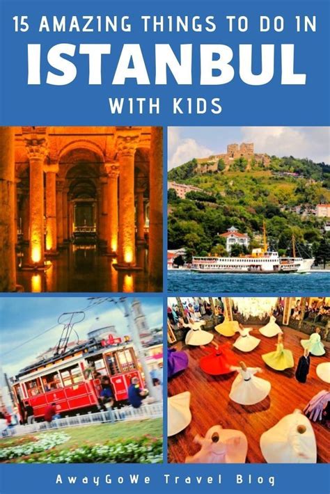 15 Awesome Things To Do In Istanbul With Kids Artofit