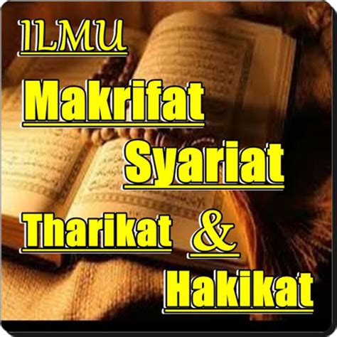 Ilmu Makrifat Tarekat Syariat Hakekat安卓版應用apk下載