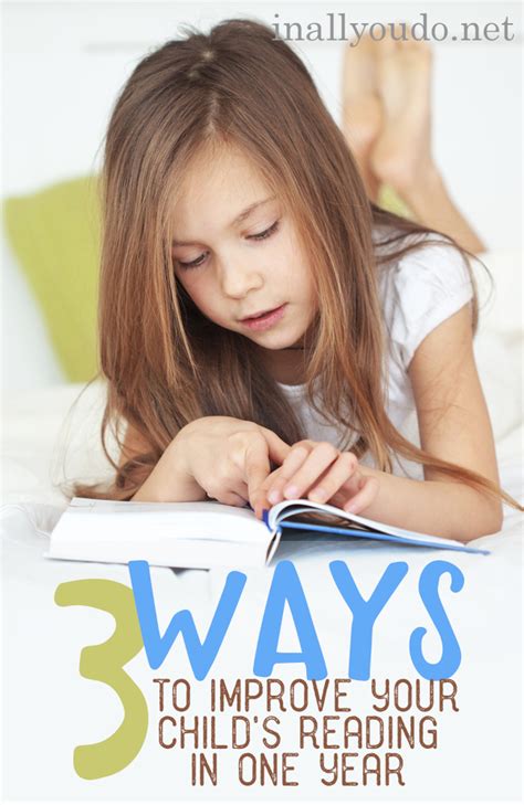 3 Ways To Improve Your Childs Reading In One Year In