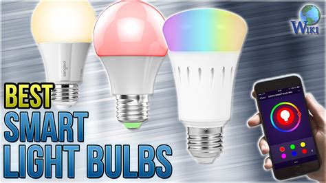 10 Best Smart Light Bulbs 2018 Youtube