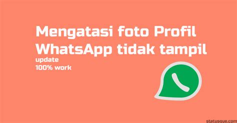Ikutilah panduan ini untuk cara mengatasi status whatsapp tidak muncul. Cara Mengatasi Foto Profil WhatsApp Tidak Terlihat ...