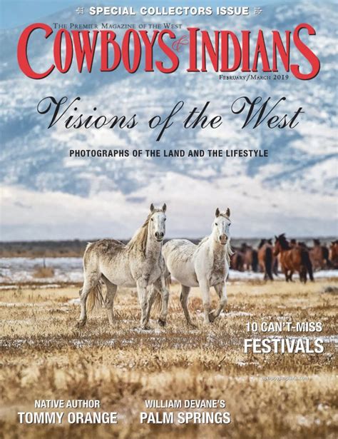 Cowboys And Indians Visions Of The West Special Collectors Issue Feb