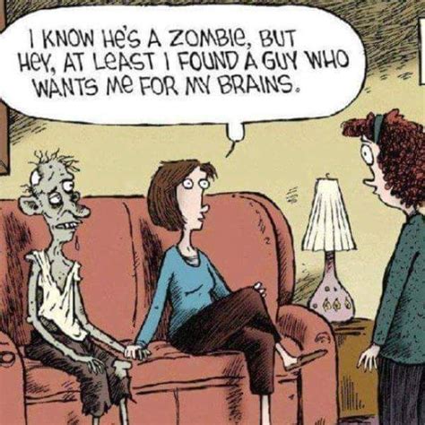 Zombie Humor Zombie Funny Quotes Memes
