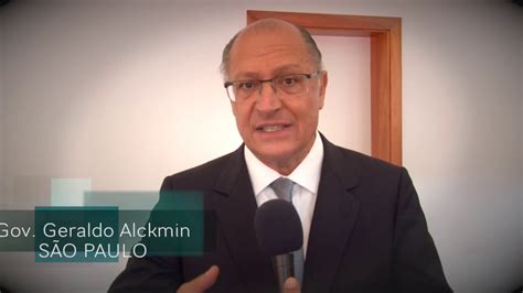 Geraldo Alckmin Governador De S O Paulo Youtube