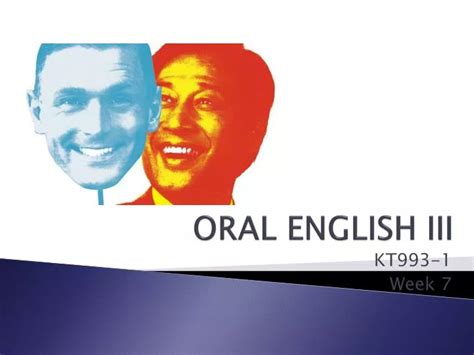 Ppt Oral English Iii Powerpoint Presentation Free Download Id5669509