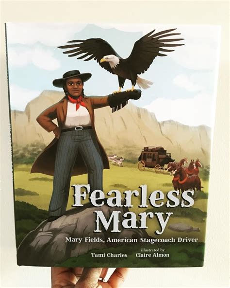 Mary Fields Also Known As Stagecoach Mary And Black Mary Was The