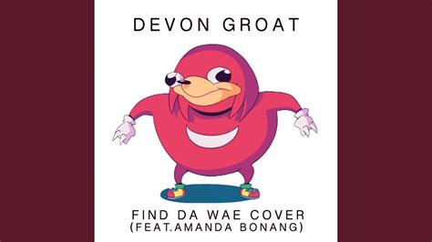 Find Da Wae Feat Amanda Bonang Youtube