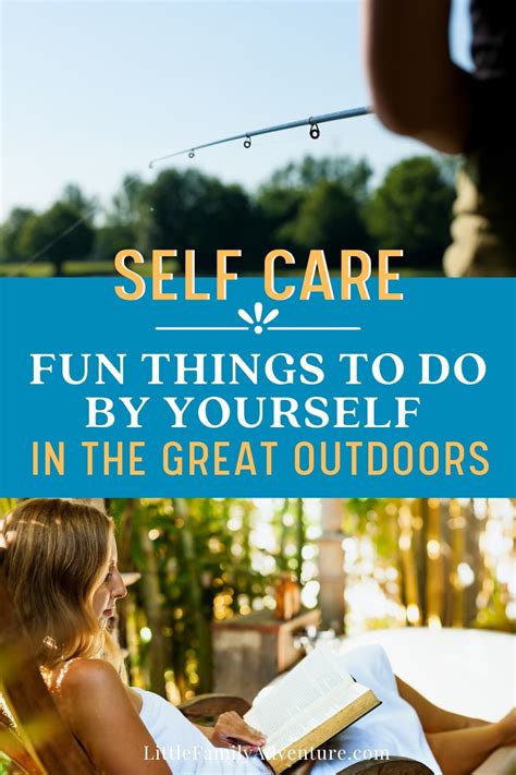 8 Fun Things To Do By Yourself Outdoors In 2020 Fun