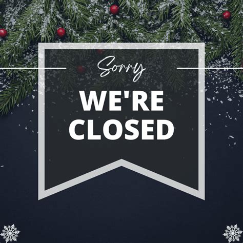 Free Printable Closed For Christmas Sign Template A Sparkle Of Genius