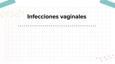 Infecciones Vaginalespptx
