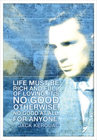 Jack Kerouac Quotes About Life Hot Sex Picture
