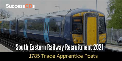 South Eastern Railway Recruitment 2021 Apply For 1785 Apprentice Posts