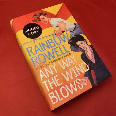 Any Way The Wind Blows Rainbow Rowell Limited Signed St St Hardback