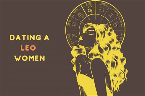 Everything To Remember Before Dating A Leo Woman Daily Viral