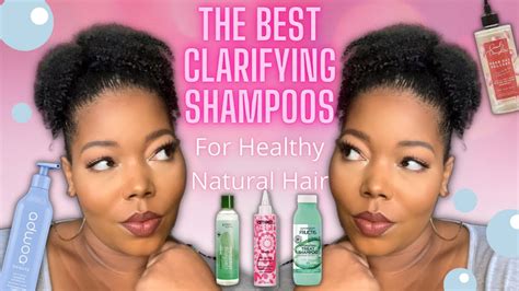 THE BEST CLARIFYING SHAMPOOS TO UP YOUR NATURAL HAIR GAME Natural