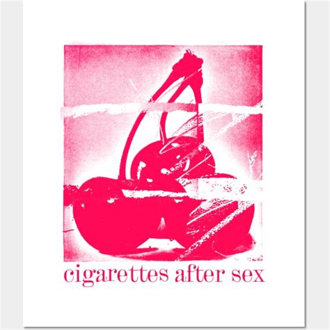 Cigarettes After Sex Original Aesthetic Design Cigarettes After Sex