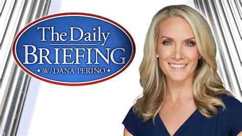 Watch The Daily Briefing With Dana Perino Online Youtube Tv Free Trial