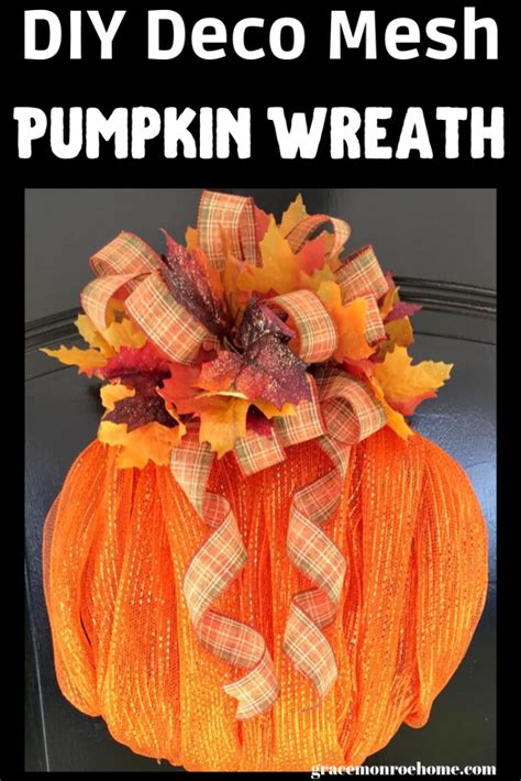 How To Make A Diy Fall Pumpkin Wreath Grace Monroe Home