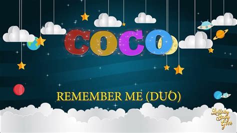 Coco Remember Me Dúo Lullaby Version By Kristen Anderson Lopez