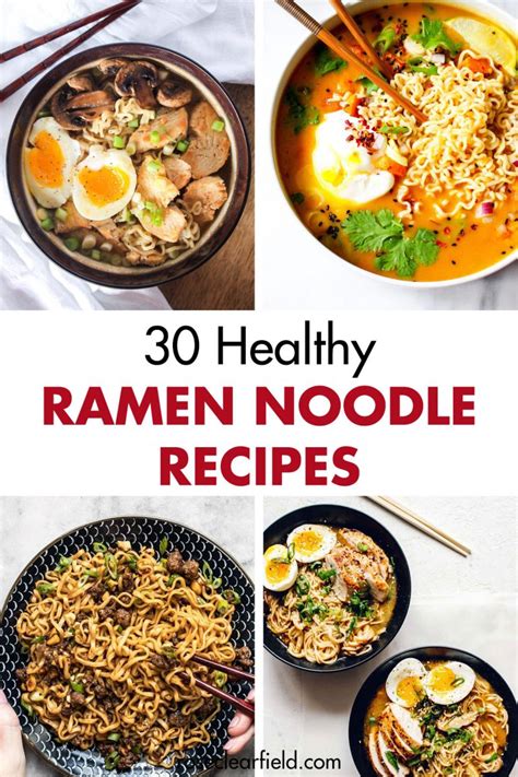 30 Healthy Ramen Noodle Recipes • Rose Clearfield