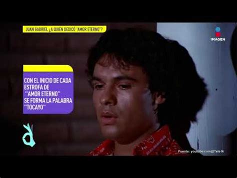 Pero como quisiera, ay que tú vivieras que tus ojitos jamás se hubieran cerrado nunca y estar mirándolos amor eterno e inolvidable tarde o temprano estaré contigo para seguir, amándonos. ¿Juan Gabriel escribió 'Amor Eterno' para una pareja? | De ...