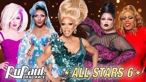 Rupauls Drag Race All Stars 6 Official Cast And Judges Ruvealed Youtube