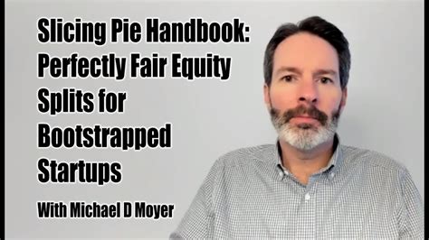Slicing Pie Handbook Perfectly Fair Equity Splits For Bootstrapped