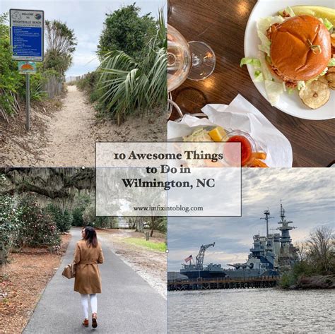Nc Blogger Im Fixin To Shares 10 Awesome Things To Do In Wilmington