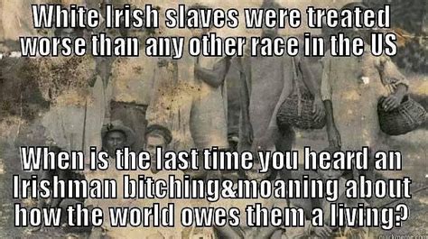 Debunking A Myth The Irish Were Not Slaves Too The New York Times