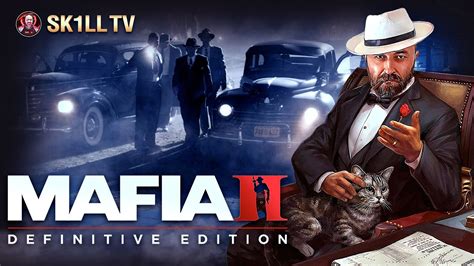 Прохождение mafia ii definitive edition 2 youtube