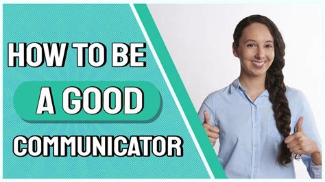 How To Be A Good Communicator Communication Strategies Brian Tracy