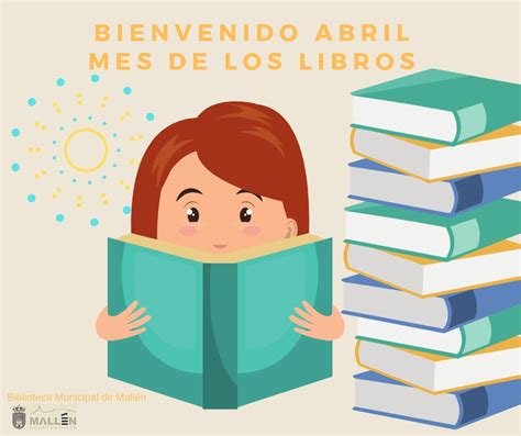Biblioteca Municipal De Mallén Abril Mes De Los Libros
