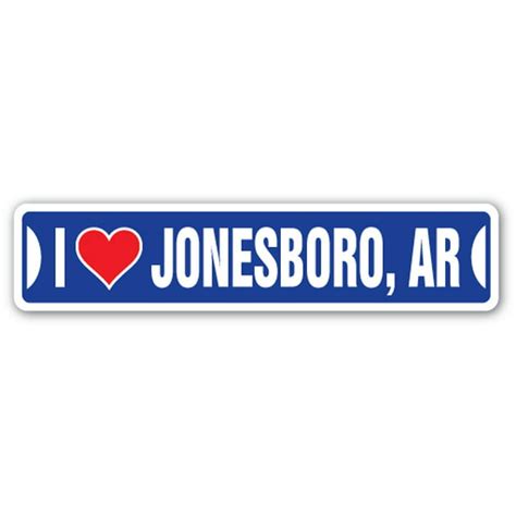 I Love Jonesboro Arkansas Street Sign Ar City State Us Wall Road T